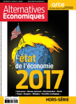 Alternatives économiques, hors-série n°111 - février 2017 - L'état de l'économie en 2017 