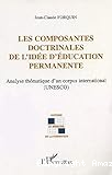 Les composantes doctrinales de l'idée d'éducation permanente