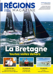 Régions magazine, supplément n°152 - décembre 2019 - La Bretagne : toutes voiles dehors