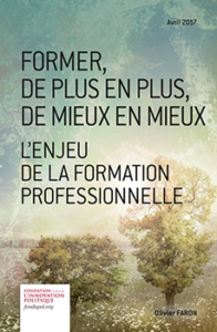 Former, de plus en plus, de mieux en mieux