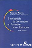 Encyclopédie de l'évaluation en formation et en éducation