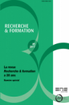 Recherche et formation, n°85 - juin 2018 - La revue "Recherche & formation" a 30 ans (numéro spécial)