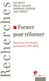Former pour réformer