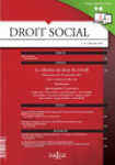 Droit social, n°12 - décembre 2017 - La réforme du droit du travail - Ordonnances du 22 septembre 2017 (1ère partie) (dossier)
