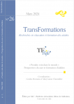 TransFormations, n° 26 - mars 2024 - « Prendre soin dans le monde » : Perspectives du care et formation d’adultes 