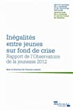 Inégalités entre jeunes sur fond de crise