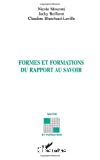 Formes et formations du rapport au savoir