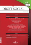 Droit social, n°1 - janvier 2018 - La réforme du droit du travail - Ordonnances du 22 septembre 2017 (2ème partie) (dossier)