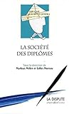 La société des diplômes