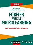 Former avec le microlearning