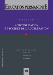 Education permanente, n°215 - juin 2018 - Autoformation et société de l'accélération