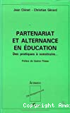 Partenariat et alternance en éducation