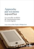 Apprendre par soi-même aujourd'hui
