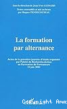 La formation par alternance - actes de la première journée d'étude organisée par l'Unité de Recherche-Action en Formation de Formateurs - 13 juin 2001