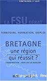Territoires et formation, emploi : la Bretagne, une région qui réussit ?