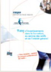 9 ans d’investissements dans la formation, au service des actifs et de l’intérêt général. FPSPP. Rapport de fin de mission