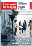Liaisons sociales magazine, n°199 - février 2019 - Salariés : tous accompagnés vers l'emploi (à la une)