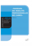 Panorama des mobilités professionnelles des cadres - édition 2015