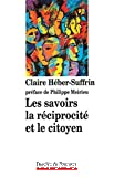Les savoirs, la réciprocité et le citoyen