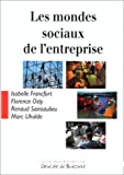 Mondes sociaux de l'entreprise (Les)