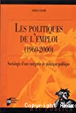 Les politiques de l'emploi, 1960-2000