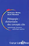 Pédagogie : dictionnaire des concepts clés
