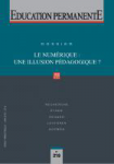 Education permanente, n°219 - juin 2019 - Le numérique : une illusion pédagogique ? (dossier)