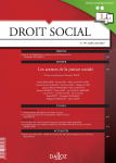 Droit social, n°7-8 - juillet-août 2017 - Les acteurs de la justice sociale (dossier)