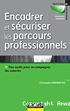 Encadrer et sécuriser les parcours professionnels