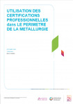 Utilisation des certifications professionnelles dans le périmètre de la métallurgie - année 2020 [Etude nationale]