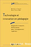 Technologie et innovation en pédagogie