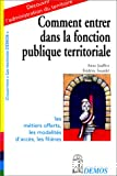 Comment entrer dans la fonction territoriale