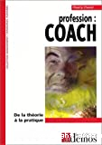 Profession : coach