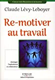 Re-motiver au travail