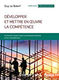 Développer et mettre en œuvre la compétence