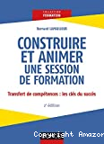 Construire et animer une session de formation