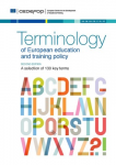 Terminology of European education and training policy : a selection of 130 key terms