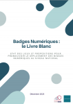 Badges Numériques : le Livre Blanc - Etat des lieux et propositions pour promouvoir le déploiement des badges numériques au niveau national