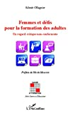 Femmes et défis pour la formation des adultes