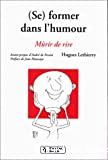 Se former dans l'humour