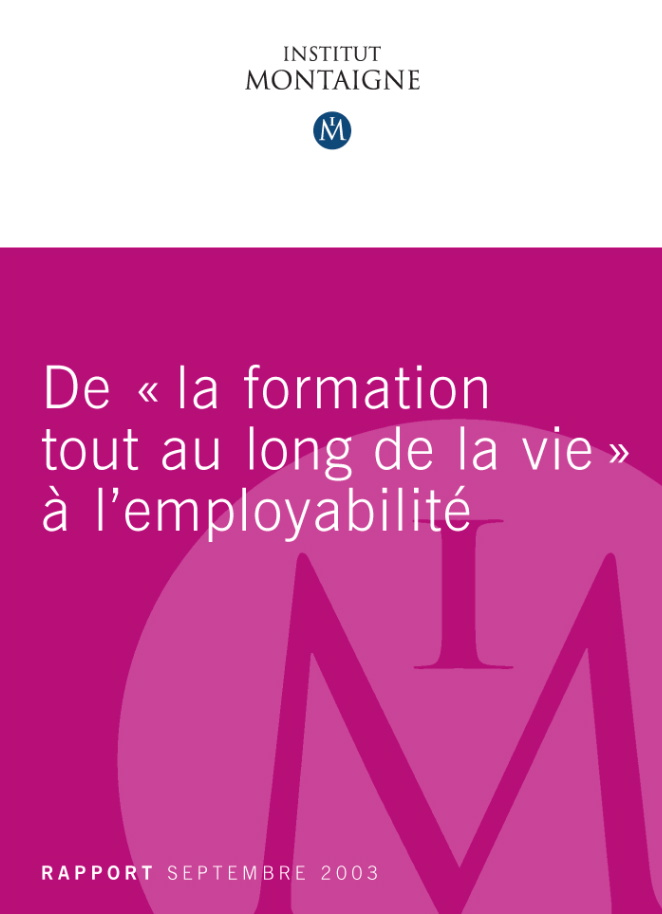 De la formation "tout au long de la vie" à l'employabilité