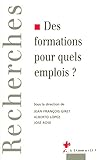 Des formations pour quels emplois ?