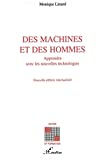 Machines et des hommes (Des)