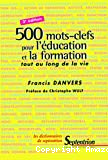 500 mots-clefs pour l'éducation et la formation tout au long de la vie