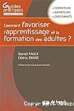 Comment favoriser l'apprentissage des adultes