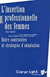 L'insertion professionnelle des femmes