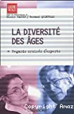La diversité des âges