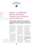 Emploi, le temps des (vraies) réformes ?