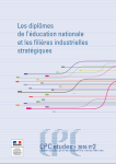 CPC études, 2016 n°2 - décembre 2016 - Les diplômes de l'éducation nationale et les filières industrielles stratégiques