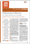 Liaisons sociales quotidien, dossier juridique n°185 - 13 octobre 2017 - Ordonnances Macron : le volet santé au travail